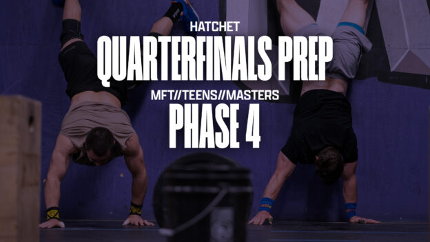 Quarterfinals Prep & Phase 4 Program Guides