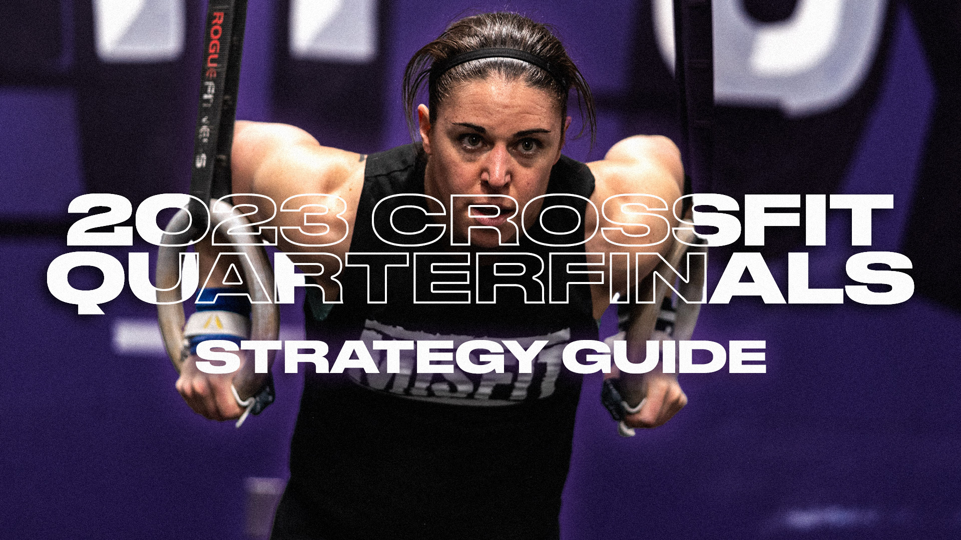 2023 Crossfit Quarterfinals Strategy Guide Misfit Athletics
